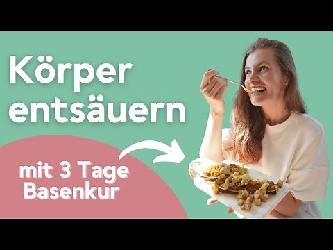 Basenkur am Wochenende 🍵 Körper entsäuern mit basischer Ernährung + Basische Rezepte 🌿