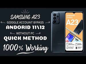 Samsung Galaxy A23 Frp Bypass Android 12 Without Computer /Samsung SM-A235F FRP Unlock 2022 Alliance