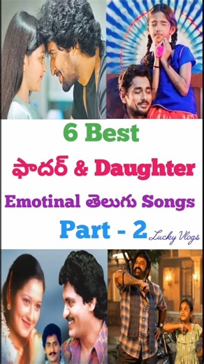 (Part -2) Father & Daughter Emotional Songs 💕❤️❤️