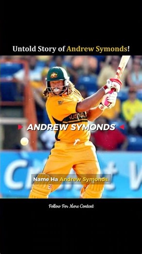 The Untold Story of Andrew Symonds – Power, Talent, And A Career Turned Unpredictable 🏏
