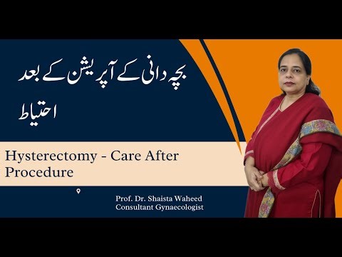 Hysterectomy Recovery & Care – What to Do After Su