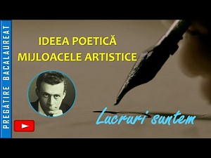 IDEEA POETICĂ - MIJLOACELE ARTISTICE - model de rezolvare SUBIECT II - BACALAUREAT
