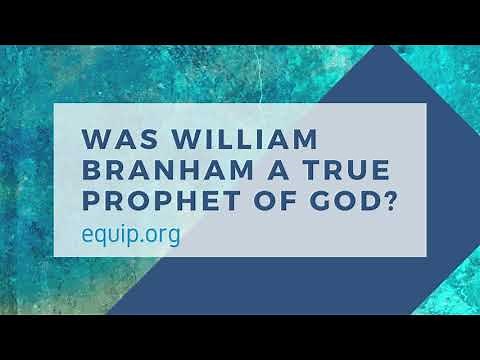 Was William Branham a True Prophet of God?