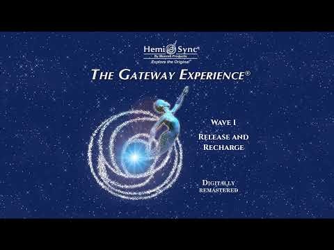 Gateway Experience Wave I: Release & Recharge | Hemi-Sync Meditation for Energy Renewal T4