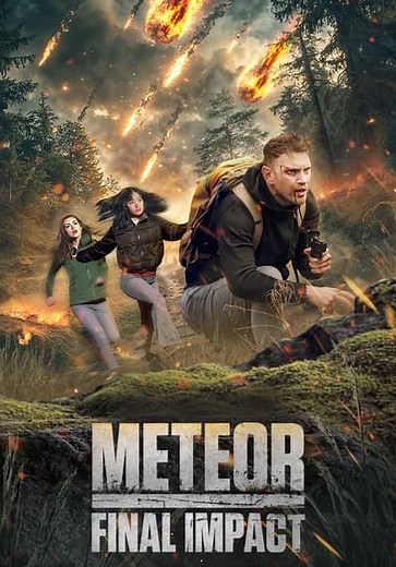 Meteor: Final Impact (2025)