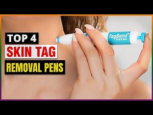 Best Skin Tag Removal Pens 2025 - Top 4 Picks