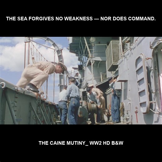 3.7K views · 124 reactions | The sea forgives no weakness — nor does command. - The Caine Mutiny_ WW2 HD B&W | War TV Channel | Facebook