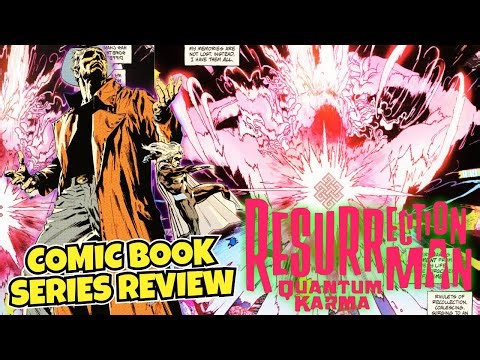 RESURRECTION MAN: QUANTUM KARMA | COMIC SERIES REVIEW | DC COMICS | DEATH IS ONLY THE BEGINNING