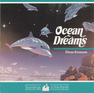 Dean Evenson - Ocean Dreams