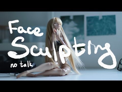 BJD face sculpting, for when you need company