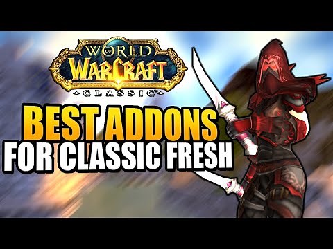 Top 7 BEST Addons For WoW Classic Fresh - Level To 60 FAST
