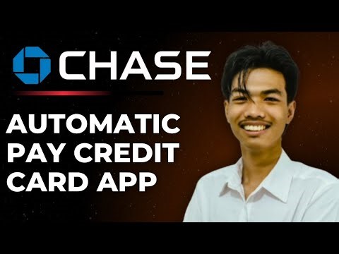 How To Autopay Credit Card Bill On Chase App