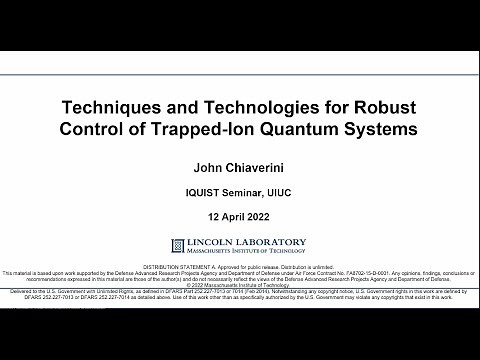 "Techniques and Technologies for Robust Control of Trapped-Ion Quantum Systems,"