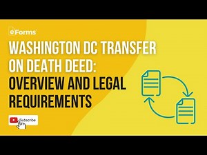 Washington DC Transfer on Death Deed: Overview and Legal Requirements