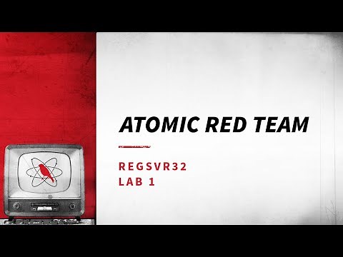 Atomic Red Team - Regsvr32 - Lab1