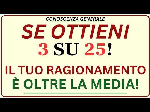 SE FAI 09 SU 30, HAI UN RAGIONAMENTO OLTRE LA MEDIA | Quiz di Cultura Generale