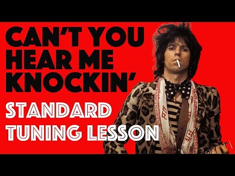 CAN’T YOU HEAR ME KNOCKIN’ | Rolling Stones Guitar Lesson & Playthrough (Standard Tuning)