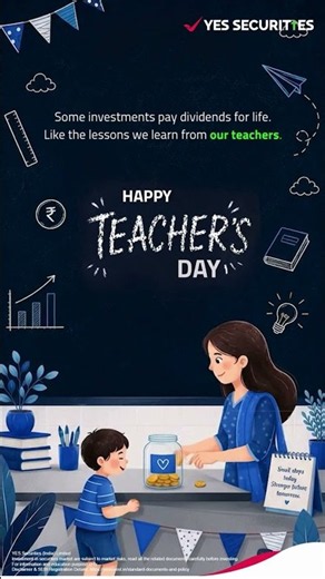 Happy Teachers’ Day 2026 📚 Lessons That Shape Our Future | YES SECURITIES