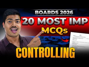 Controlling | 20 Most Important MCQ | Class 12 Business studies Board exam 2026