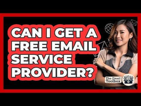 Can I Get A Free Email Service Provider?