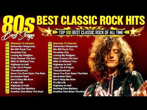 Best Classic Rock Songs Of All Time 🔥 Led Zeppelin, Metallica, Queen, AC/DC, Nirvana, U2, Aerosmith
