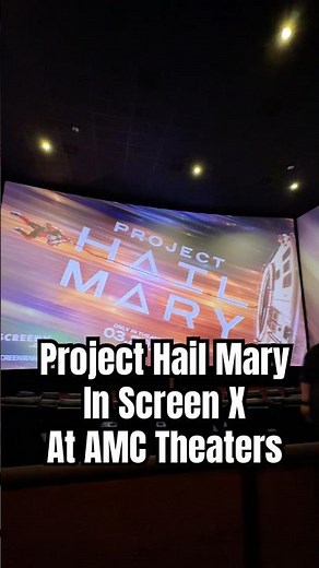 Trying Out AMC’s New Screen X for Project Hail Mary! #projecthailmary #screenx #amctheatres