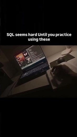 SQL seems hard... until you start practicing.