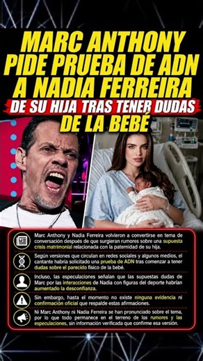Marc Anthony pide prueba de ADN a Nadia Ferreira de su hija tras tener dudas de la bebé
