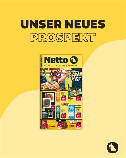 Neue Woche, neues Prospekt, neue Angebote.💛 Deine Wochenhighlights: ☀️ Sparadies 🐚 Meer entdecken 🌭 Bereit für den Herrentag? Sicher dir diese günstigen Angebote in deinem Netto-Markt: https://netto.de/prospekte/?leafletid=SsZp-Kz2 | Netto Deutschland