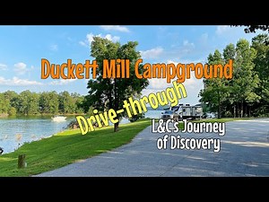 Touring Duckett Mill Campground (Army Corps of Engineers)