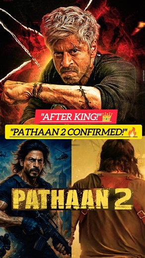 After KING Movie Pathaan 2 Confirmed? | SRK Universe Going Bigger! #shorts
