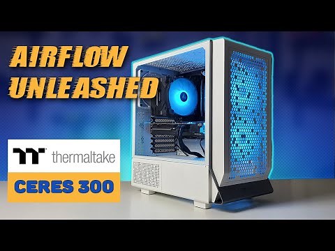Beat the Heat! Thermaltake Ceres 300 Review