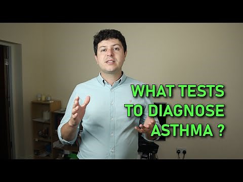 What tests are needed to diagnose asthma?
