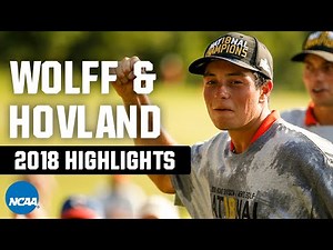 Matthew Wolff & Viktor Hovland highlights: 2018 NCAA golf title