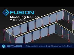 Modelling Railing with Fusion parametric plugin for 3ds Max