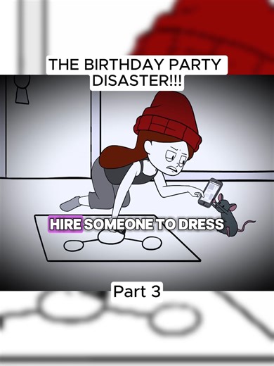 3#THE BIRTHDAY PARTY DISASTER!!! #funny #cartoon #funnyvideos #foryoupage #animation #fpy