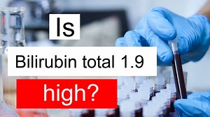 Is Bilirubin total 1.9 high, normal or dangerous? What does Bilirubin total level 1.9 mean?