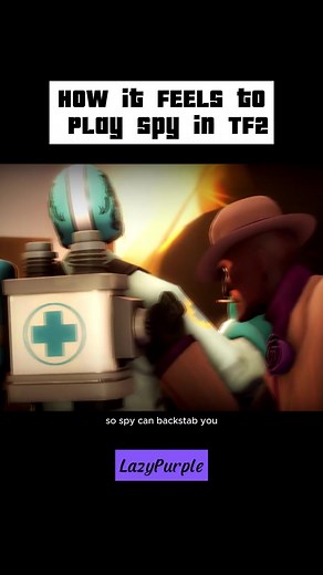 How it FEELS to Play Spy in TF2 #LazyPurple #cartoons #game #TF2 #foryou