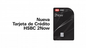 Solicita la nueva Tarjeta de Crédito HSBC 2Now y recibe el 2% de todas tus compras al instante. Consulta requisitos, términos de contratación, aplicación de Saldo 2Now y comisiones en: www.hsbc.com.mx/2now | HSBC