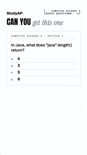What does "java".length() return in Java? (AP Computer Science A)
