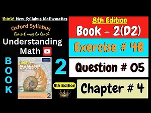 D2 Math Book Chapter 4 Exercise 4B Question # 5 | Algebraic Expressions | 8th Edition