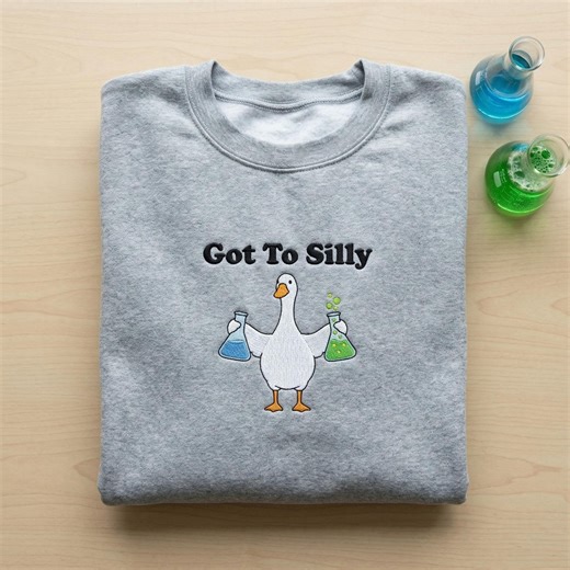 Funny Science Goose Embroidered Hoodie, Got to Silly Lab Sweatshirt, Chemist Graduation Gift, Science Teacher Appreciation Crewneck - Etsy