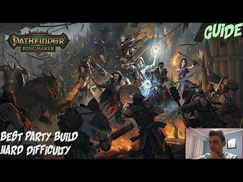 Pathfinder Kingmaker BEST PARTY COMPOSITION!