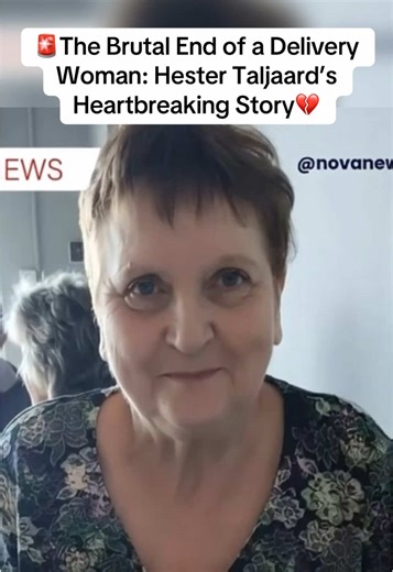 The Tragic Story of Hester Taljaard: A Community Hero