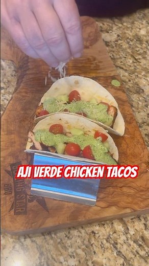 Aji Verde Chicken Tacos