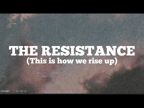 Skillet - The resistance (this is how we rise up) lyrics