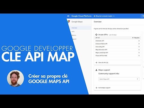 TUTO : Créer une clé API Google Map (Google Places)