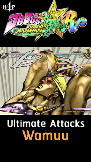 Ultimate Attacks of Wamuu in JoJo's Bizarre Adventure All-Star Battle R