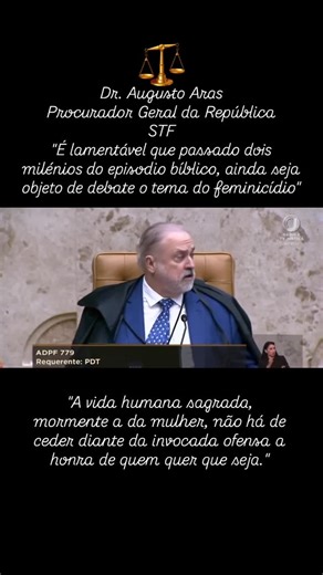 Támita Tavares on Instagram: "Rico pronunciamento do Procurador Geral da República a época Dr. @augusto_aras_oficial do @mpfederal atual membro da @conamp apreço da ADPF nº 779 do DF, interposta pelo @pdt_nacional ,ocasião em que a Suprema Corte, reconheceu e declarou a inconstitucionalidade da tese da legitima defesa da honra utilizada como recurso argumentativo por homens. É dever do Estado criar mecanismos para coibir o feminicídio e a violência doméstica, nos termos do art. 226, § 8º, da CF/