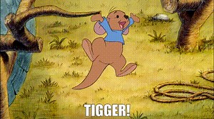 Tigger!